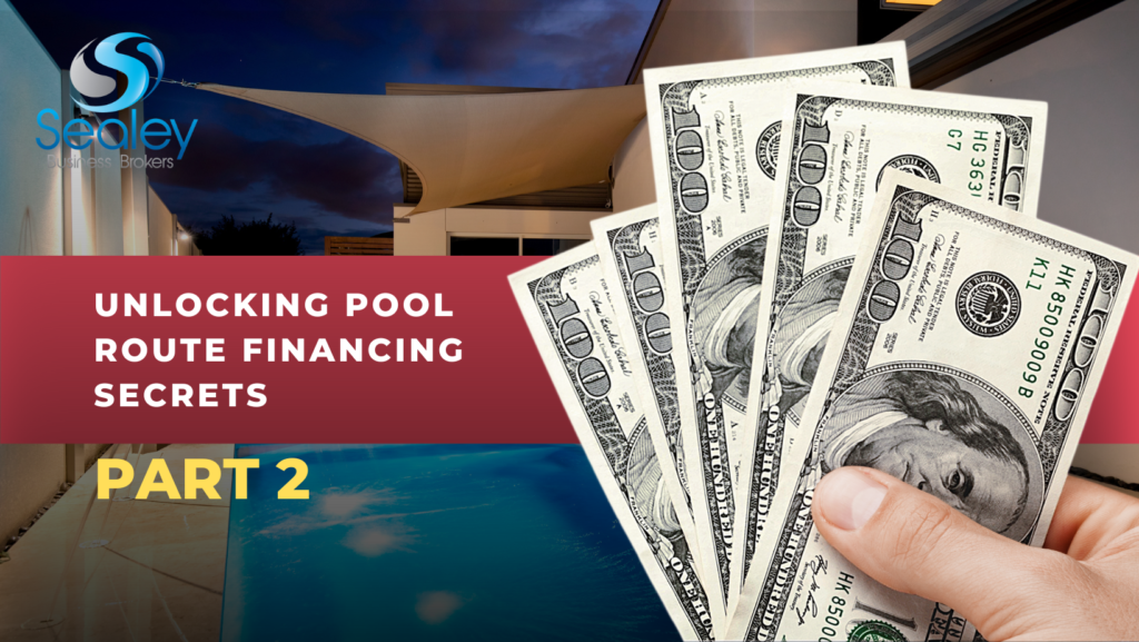 2 Part Special: Unlocking Pool Route Financing Secrets Part 2 - Sealey ...